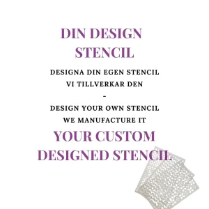 Your Custom designed Stencil